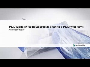Revit P&ID Modeler: Part 1 - Sharing a P&ID with Revit