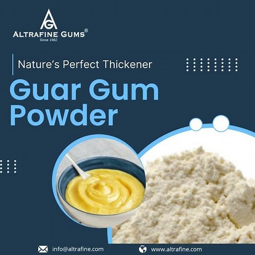 Guar Gum Powder - Nature's Perfect Thickener