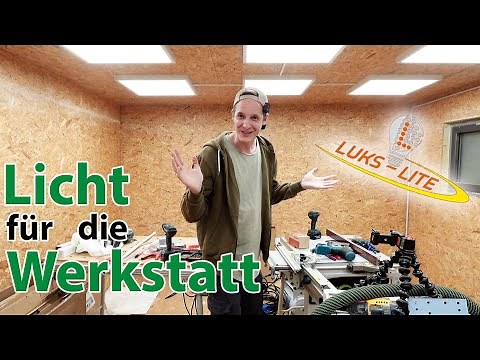 Light for the workshop - LED panels from Luks-Lite - Homemade but how?//DIY