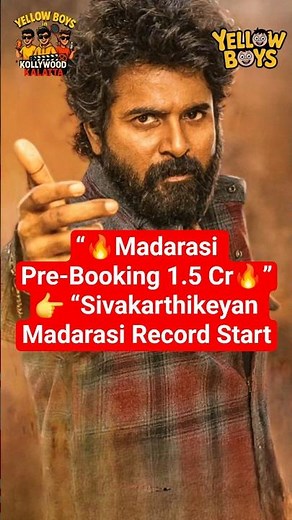 “மதராஸி ப்ரீபுக்கிங் கலக்கு🔥 Sivakarthikeyan New Movie Record Collection Update”