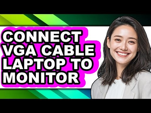 How to Connect Vga Cable Laptop to Monitor (only Way)