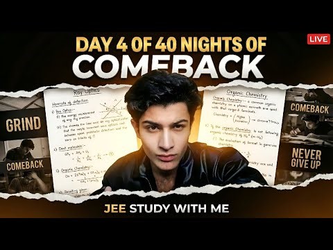 Day 5 – 40 Nights of Comeback | Midnight Study With Me LIVE 🔴| JEE Mains 2026