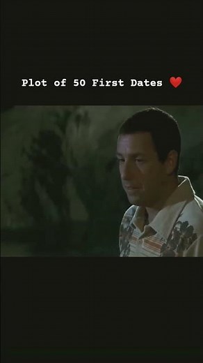 50 First Dates (2004) 🌴❤️