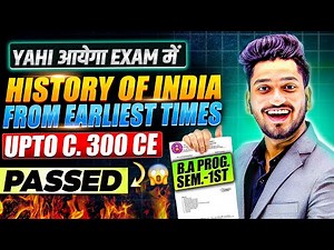 History of India from Earliest Times upto c. 300 CE | B.A Prog Sem 1st Impt Ques and Ans | 100% Pass