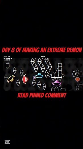 Day 8 of making an extreme demon #extremedemon #geometrydash #gd #geometrydashextremedemon