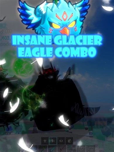 Insane Glacier Eagle Combo in Blox Fruits