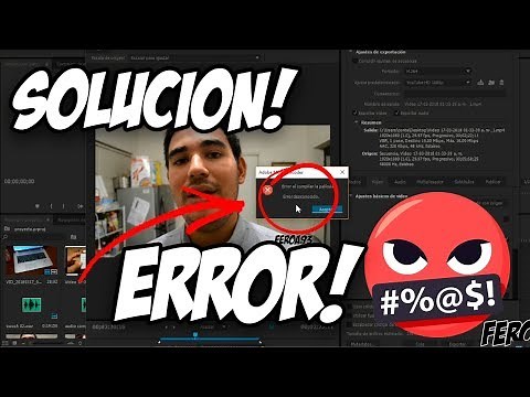 Como solucionar el error de Adobe Premiere "Error al compilar la pelicula" | Fácil!✅