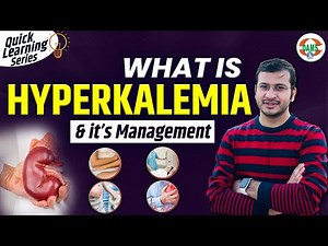 What is Hyperkalemia? Detailed Explanation | Quick Learning Series by Siddharth Sir | DAMS Nursing