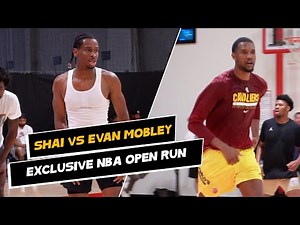 NBA Shai Gilgeous-Alexander vs 7’1 Evan Mobley in NBA Open Run 👀