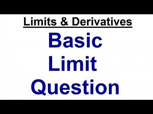 Basic Limit Question - Limits and Derivatives Video Lecture - Class 11
