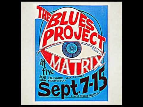 THE BLUES PROJECT (1966) Matrix SF WOR FM DISC 1 | Blues | Live Concert | Full Album