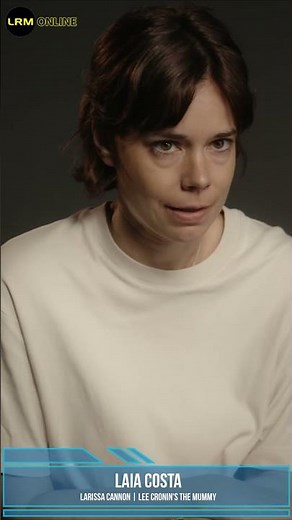 Laia Costa on Natalie Grace in Lee Cronin's The Mummy