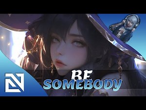【Nightcore】→ Be Somebody (Lyrics)