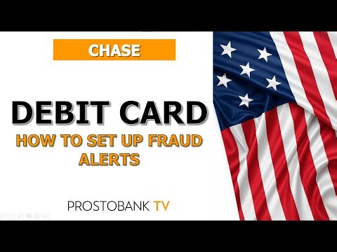 How to Set Up Fraud Alerts for Your Chase Debit Card