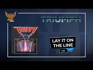 Triumph - Lay It On The Line (Official Audio) - LIVE