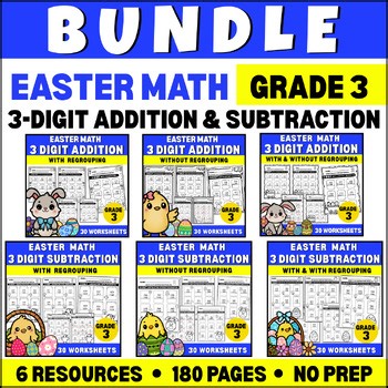 Easter Math Bundle | 3-Digit Addition & Subtraction With & Without Regrouping