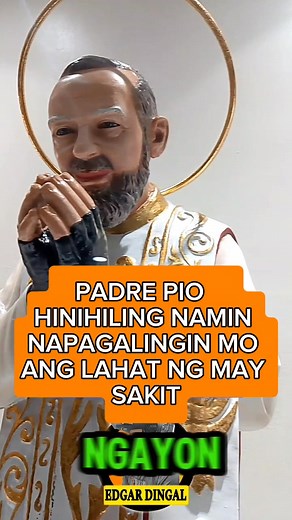 Padre pio #highlight #follower #everyone | Edgar Dingal