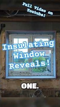 How to Insulate a Window Reveal | House Renovation