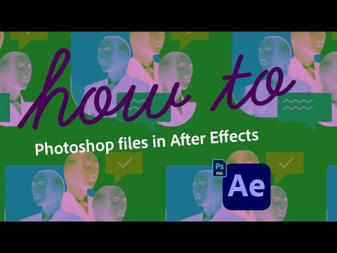 如何将 Photoshop 文件导入 After Effects