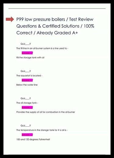 P99 low pressure boilers Test Review Questions Certified Solutions 100% Correct Already Graded A