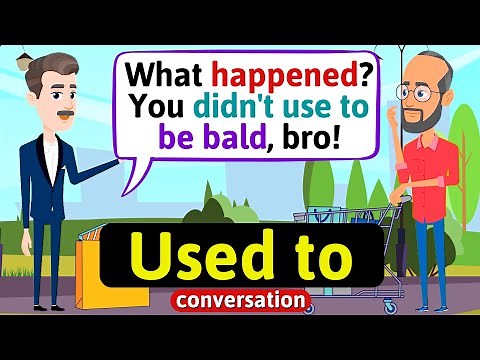Used to and didn't use to conversation (Old memories) - English Conversation Practice - Speaking