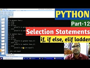 PYTHON | Part-12 | Selection Statements