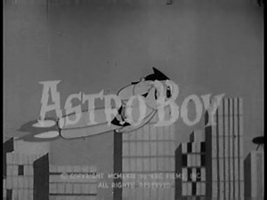 Astro Boy (1960s) Opening Theme Song