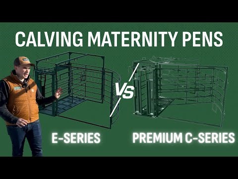 Calving Pen Showdown: E-Series vs C-Series Calving Maternity Pens!