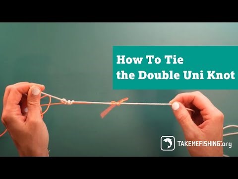 How to Tie the Double Uni Knot