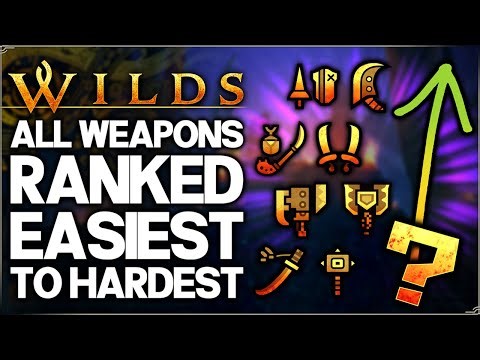Monster Hunter Wilds - All Weapons Ranked Easiest to Hardest to Play - Best/Worst Weapon Tier Guide!