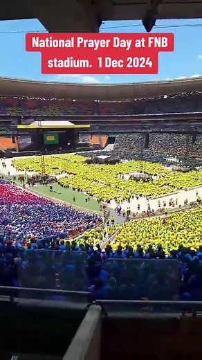 National Prayer Day Live at FNB Stadium 2024