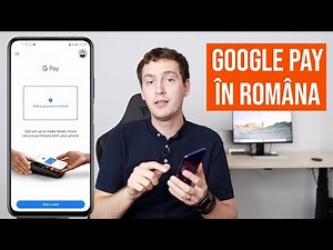 Google Pay e disponibil în România. Ce trebuie să știi
