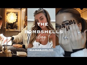 THE BOMBSHELLS VLOGG