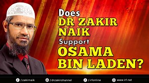 123K views · 2.1K shares | DOES DR ZAKIR NAIK SUPPORT OSAMA BIN LADEN? | Dr Zakir Naik | Facebook