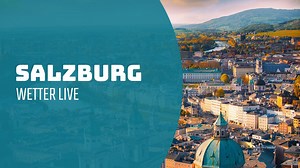 Salzburg - Wetter Live