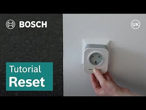 How To Reset the Smart Plug | Bosch Smart Home