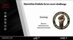 LIVE: Operation Dudula faces court challenge | 11 June 2025 - SABC News - Breaking news, special reports, world, business, sport coverage of all South African current events. Africa's news leader.