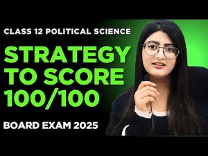 How To Score Full Marks In Class 12 Political Science 🔥| Best Strategy by Simran Sahni