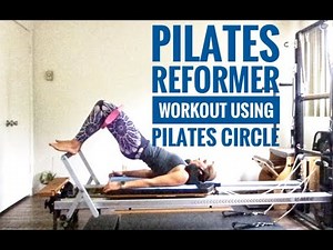 Advanced Pilates Reformer Full Body (Pilates Ring)