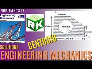 Engineering Mechanics, Problem 3.57, Timoshenko, Centroid, CG, triangle, circle, triangle