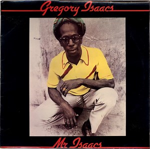 Gregory Isaacs - Mr. Isaacs