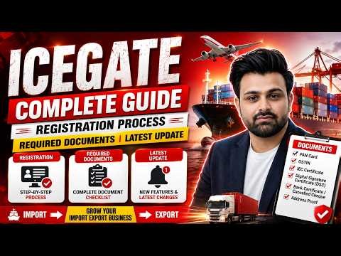 ICEGATE Registration 2026 Full Process Required Documents +Latest Update $ Step By Step Registration