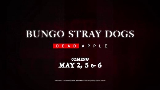 Crunchyroll Movie Night Proudly Presents: Bungo Stray Dogs - DEAD APPLE - Buy Tickets Now ~ 🍎 Buy: https://got.cr/2pAF8TD | Crunchyroll