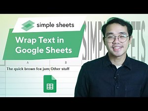 How to Wrap Text in Google Sheets | GSHeet Basics