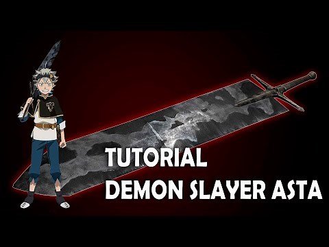 DIY. Espada Asta (Demon Slayer) | Black Clover