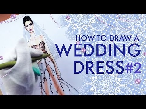 HOW TO DRAW A WEDDING DRESS #2 | Fashion Drawing