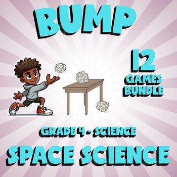 12 BUMP Science Games  - Space Science - Grade 4 No Prep Review Activity