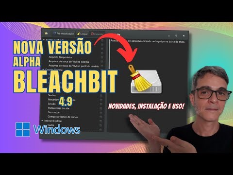 NOVA VERSÃO Alpha do BLEACHBIT 4.9 - NOVIDADES, INSTALAÇÃO e USO!
