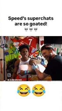 Goated superchat!! #funny #comedymemes #ishowspeed #ishowspeedsecrets