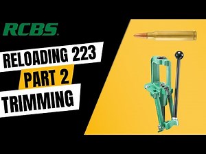How to Reload .223 Part 2 - Trimming, Chamfering, and Deburring